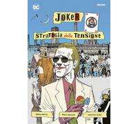 JOKER. STRATEGIA DELLA TENSIONE. ARTIST EDITION - BRIZZI ENRICO, FILOSA