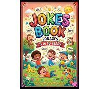 Jokes Book For Ages 5 to 10 Years