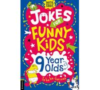 Jokes for Funny Kids: 9 Year Olds
