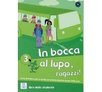 Jolanda Caon We In bocca al lupo, ragazzi 3: corso di italiano per (Tascabile)