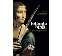 Jolanda & Co. Le donne pericolose