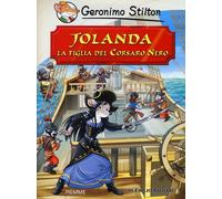 Jolanda, la figlia del Corsaro Nero di Emilio Salgari - Stilton Geronimo