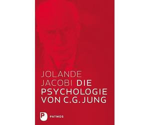 Jolande Jacobi Die Psychologie von C.G. Jung (Copertina rigida)