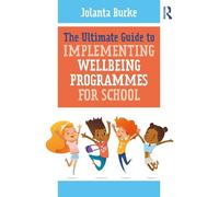 Jolanta Burke The Ultimate Guide to Implementing Wellbeing Programme (Tascabile)