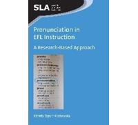 Jolanta Szpyra-Kozłowska Pronunciation in EFL Instruction (Copertina rigida)