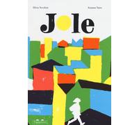 Jole [Hardcover] [Sep 21, 2022] Vecchini, Silvia and Vairo, Arianna