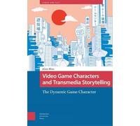 Joleen Blom Video Game Characters and Transmedia Storytelling (Copertina rigida)