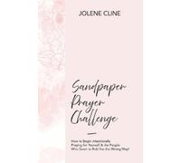 Jolene Cline Sandpaper Prayer Challenge (Tascabile)