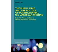 Jolene Mathieso The Public Mind and the Politics of Postmille (Copertina rigida)