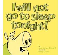 Jolene McDonald I Will Not Go to Sleep Tonight (Tascabile)