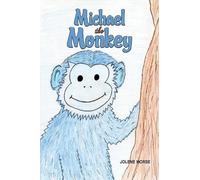 Jolene Morse Michael the Monkey (Tascabile)