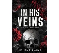 Jolene Raine In His Veins (Tascabile) Skin Deep