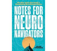 Jolene Stockman Notes for Neuro Navigators (Tascabile)