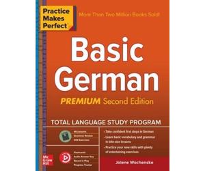 Jolene Wochensk Practice Makes Perfect: Basic German, Premium Second (Tascabile)