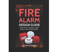 Jolie Group Engineering Fire Alarm Design Guide (Tascabile)
