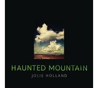 Jolie Holland Haunted Mountain (Vinyl LP) 12" Album