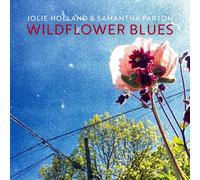 Jolie Holland & Samantha Parton Wildflower Blues (CD) Album
