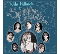 Jolie Holland Springtime Can Kill You (CD)