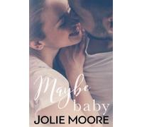 Jolie Moore Maybe Baby (Tascabile) Maybe This Time