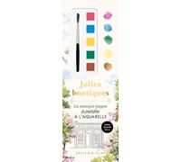 Jolies boutiques: 24 marque-pages à peindre à l'aquarelle