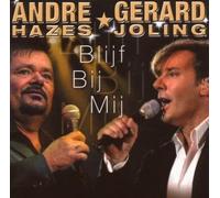 Joling, Gerard & Andre Hazes - Blijf Bij Mij Wlt 07 [Import]