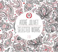 Jolivet André - Selected Works - Opere Scelte