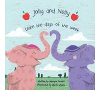Jolly and Nelly: learn the days of the week