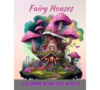 Jolly Bern Magical Fairy Houses Coloring Book for Adults (Tascabile)