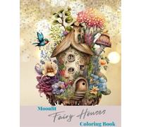 Jolly Bern Moonlit Fairy Houses Coloring Book (Tascabile)