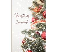 Jolly Christmas journal: Memory Book and book for Recording Family Traditions, Holiday Events, and Special Celebrations