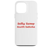 Jolly Dump Souvenir del Sud Dakota Custodia per iPhone 13 Pro Max
