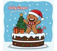 Jolly Ginger: Christmas Coloring Book