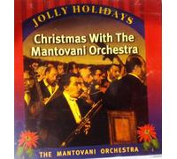 Jolly Holidays: Christmas With The Mantovani Orchestra