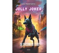 Jolly Joker: Die versunkene Stadt