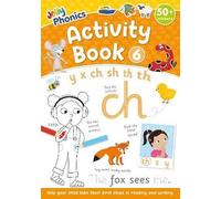 Jolly Phonics Activity Book 6: in Precursive Letters (British English edition)