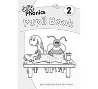 Jolly Phonics Pupil Book 2: in Precursive Letters (British English edition)