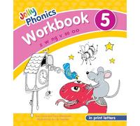 Jolly Phonics Workbook 5: In Print Letters, Z W Ng V Short Oo Long Oo