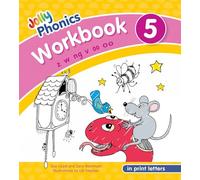 Jolly Phonics Workbook 5: In Print Letters, Z W Ng V Short Oo Long Oo