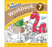 Jolly Phonics Workbook 7: in Precursive Letters (British English edition)