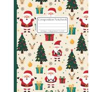 Jolly Santa Claus Composition Notebook: A Festive Holiday College Ruled Journal - Cute Christmas Pattern with Reindeer & Trees for School, Work, and Notes