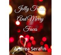 Jolly Traces and Merry Faces