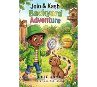 Jolo & Kash: Backyard Adventures
