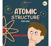 Jolpic Kidz Atomic Structure for Kids (Tascabile)