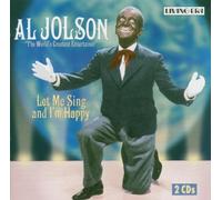 Jolson,Al - Let Me Sing and I'M Happy