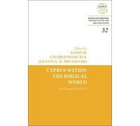Jolyon G. R. Pruszinski Cyprus Within the Biblical World (Tascabile)