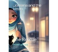 Jomana and the kitten: The Rescue