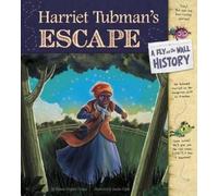 Jomike Tejido Harriet Tubman's Escape (Copertina rigida) Fly on the Wall History