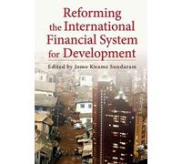 Jomo Kwame Sund Reforming the International Financial System (Copertina rigida)