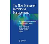 Jon A. Chilingerian The New Science of Medicine & Management (Copertina rigida)