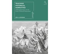 Jon A. Levisohn Teaching Historical Narratives (Copertina rigida)